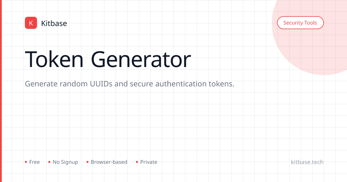 Token Generator | Kitbase - Free Online Tools | Kitbase - Free Online Tools